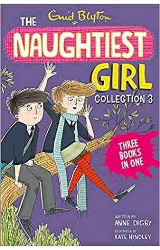 The Naughtiest Girl Collection 3: Books 8-10 (The Naughtiest Girl Gift Books and Collections)  - Paperback